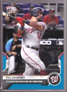Kyle Schwarber Nationals 8th HR 5 Games v Mariners 2021 TOPPS NOW 408 Blue 39/49 - Picture 1 of 2