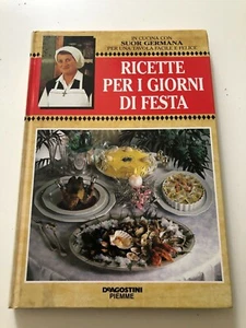 Ricette per i giorni di festa In cucina con Suor Germana 1995 - Picture 1 of 2