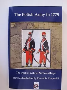The Polish Army in 1775 - 178 pages, lots of color plates - First Partition of P - Picture 1 of 12
