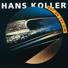 Hans Koller Out on the Rim (Vinyl) (UK IMPORT)