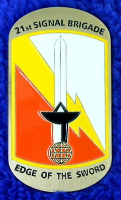 US Army 21st Signal Brigade Challenge Coin C-15 - Image 1 of 2
