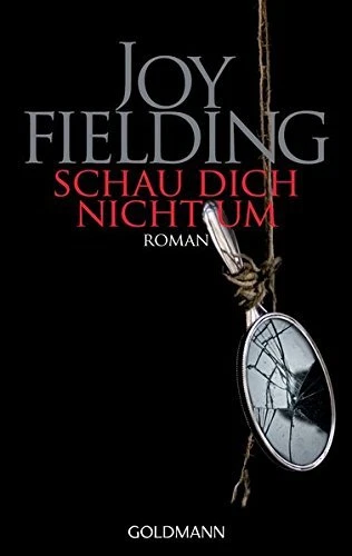 SCHAU DICH NICHT UM. By Joy Fielding *Excellent Condition* - Image 1 of 1