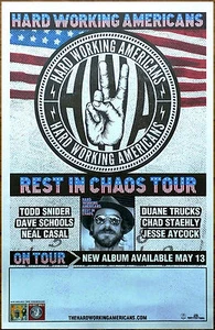 PÓSTER RARO HARD WORKING AMERICANS Rest In Chaos Tour edición limitada! TODD SNIDER Blues  - Imagen 1 de 2