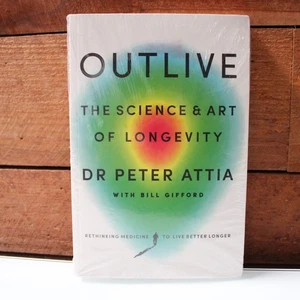 Outlive : The Science and Art of Longevity by Peter Attia (2023, PaperBack) Book - Picture 1 of 5