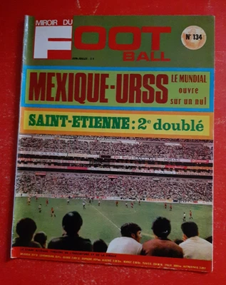 1970 miroir du football n° 134 COUPE  DU MONDE MEXIQUE URSS COUPE SAINT ETIENNE - Photo 1/2