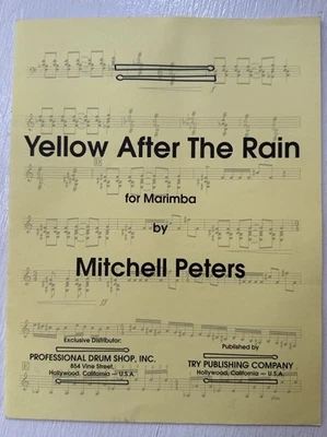 Yellow After The Rain For Marimba By Mitchell Peters Sheet Music - Image 1 of 4