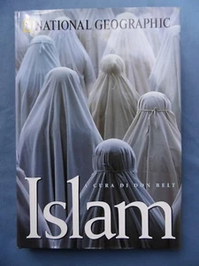 FOTOGRAFIA-STORIA-COSTUME-DON BELT-ISLAM-NATIONAL GEOGRAPHIC 2002-COME NUOVO - Picture 1 of 5