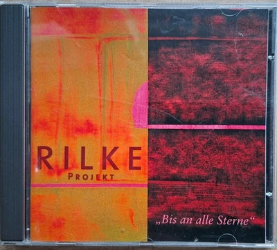 Rilke Projekt: Bis an alle Sterne. 2001 BMG Ariola. Nina Hagen, Ben Becker u.a. - Bild 1 von 3