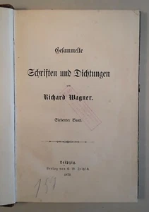 RICHARD WAGNER: SCHRIFTEN + DICHTUNGEN Bd. 7, EA 1873: TRISTAN / MEISTERSINGER - Picture 1 of 8