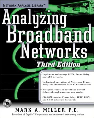Analyzing Broadband Networks 3rd Edition Mark A. Miller P.E. President Diginet - Image 1 of 1