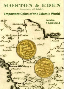 MORTON SOTHEBY’S Islamic Coins Umayyad Ilokhanid Qajar Auction Catalog 2011 - Imagen 1 de 1