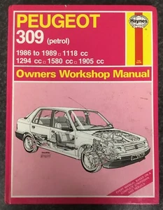 Haynes Peugeot 309 1986 - 1989, 1118,1294,1580cc Petrol Owners Workshop Manual - Picture 1 of 6