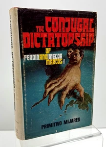 The Conjugal Dictatorship of Ferdinand Imelda Marcos 1st/1st HCDJ 1976 - Picture 1 of 9