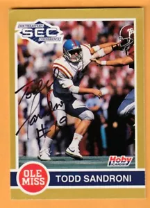 Todd Sandroni Mississippi Rebels AUTO Firmado 1991 SEC Hoby Shaw Ole Miss - Imagen 1 de 2