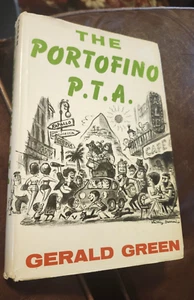 The Portofino P.T.A., by Gerald Green, SIGNED, 1962, HBDJ, 1st??? - Picture 1 of 5