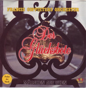 "7" - FRANCIS COPPIETERS ORCHESTER - Der Glücksbote - Imagen 1 de 1