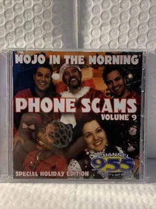 Mojo In The Morning Phone Scams Volume 9  Special Holiday Edition CD - Imagen 1 de 3