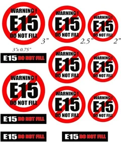 E15 "DO NOT FILL" Fuel warning sticker. Fleet Set - Picture 1 of 1