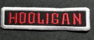 HOOLIGAN Stickerei Patch ca. 0,75x3,5" - Bild 1 von 2
