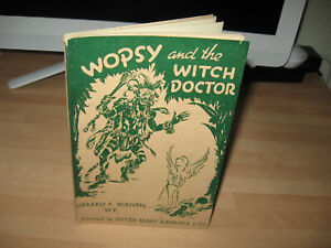 Gerard F Scriven Signed Wopsy & The Witch Doctor 1946 1st Guardian Angel rare 