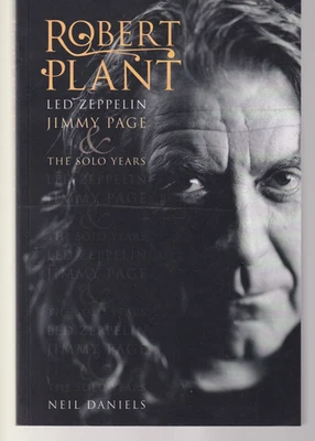 ROBERT PLANT: LED ZEPPELIN, JIMMY PAGE  By Neil Daniels (2008 TPB){F11} - Image 1 of 2