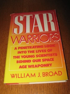 Star Warriors: A Penetrating Look by William Broad - Simon & Schuster HC (1985) - Picture 1 of 4