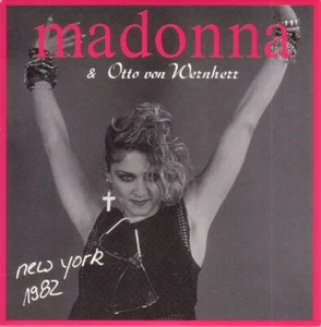 MADONNA & Otto Von Wernherr CD New York 1982 EP. Cosmic Climb Wild Dancing MINT - Bild 1 von 6