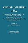 Virgina Soldiers of 1776. Compiled from Documents on File in the Virginia Lan...