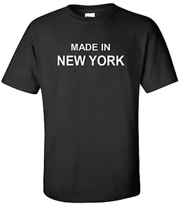Made in New York T-Shirt The Big City Empire State Big Apple Shirt - Picture 1 of 2