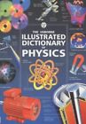 Physics (Usborne Illustrated Science Dictionar... by Stockley, Corinne Paperback
