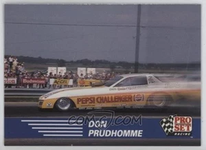 1991 PRO SET NHRA RACING DON PRUDHOMME #104 HOF - Picture 1 of 1