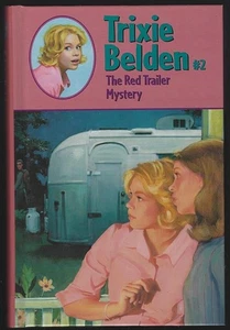 Trixie Belden Red Trailer Mystery #2 Series Julie Campbell 2003 Mary Stevens - Picture 1 of 1
