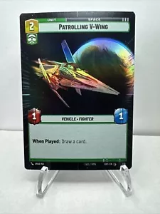 Hyperspace/Foil Patrolling V-Wing - SOR 111 NM - Star Wars Unlimited - Picture 1 of 2