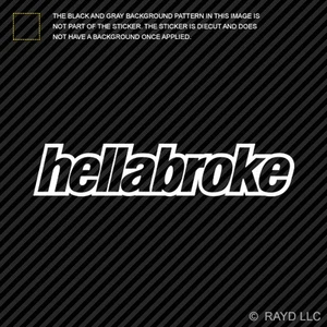(2x) Hellabroke Sticker Die Cut Decal Self Adhesive Vinyl  jdm hella - Foto 1 di 1
