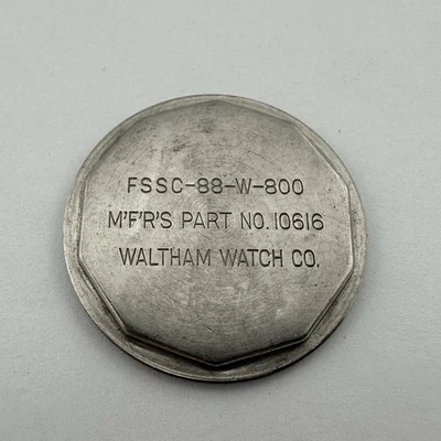Vintage 1940's Waltham  Military Watch Case Back Cover FSSC-88-W-800 - Image 1 of 2