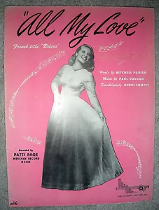 1950 ALL MY LOVE Vintage Sheet Music PATTI PAGE by Durand, Parish BOLERO Eng/Fr - Bild 1 von 2