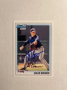 Atlanta Braves CALEB BREWER Signed Card