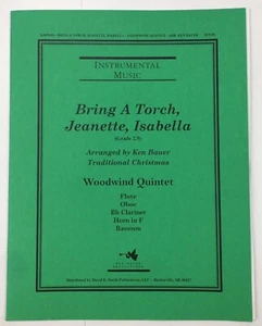 Bring A Torch Jeanette Isabella Sheet Music Woodwind Quintet Ken Bauer Christmas - Picture 1 of 4