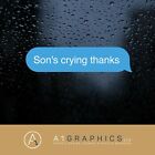 Son's crying thanks imessage CAR STICKER FUNNY DECAL NOVELTY JDM WINDOW BUMPER