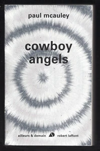 Paul Mcauley : Cowboy angels (Science-Fiction) Ailleurs & Demain KLEIN DL 2000 - Imagen 1 de 2