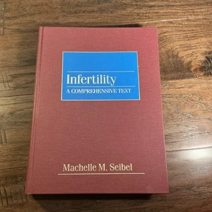 Infertility A Comprehensive Text Machelle M. Seidel 1990  - Imagen 1 de 8