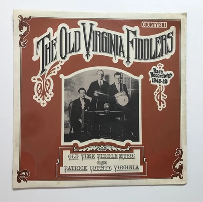 Old Virginia Fiddlers Patrick County Virginia (Vinyl LP  Record Sealed) - Image 1 of 4