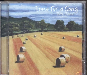 Terry Friend Time For A Song CD UK New Morning 2012 Sealed CDTHF019 - Imagen 1 de 2