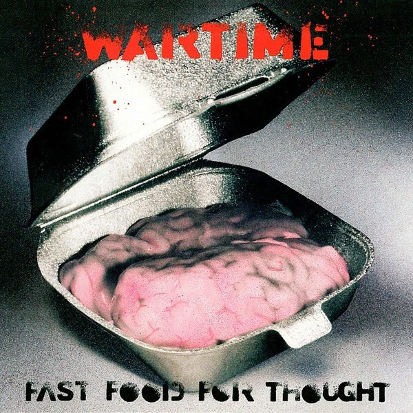 Fast Food for Thought [EP] by Wartime (CD, Jul-1994, Chrysalis Records) - Image 1 of 1