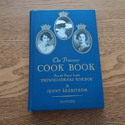 The Princesses Cook Book By Jenny Akerstrom Hardcover 1936 - Image 1 of 4