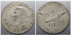 Preußen 3 Groschen 1806 A Friedrich Wilhelm III. Silber Münze Billon - Bild 1 von 3