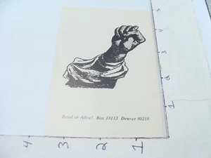 Original  DENVER CO. --  DEAD of ALIVE paper -- FIST - Picture 1 of 2