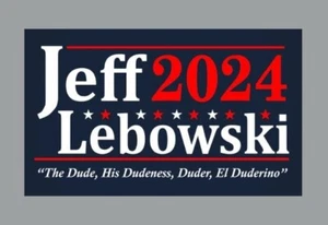 Pegatina de vinilo brillante troquelada Big Lebowski for President 2024 para computadora portátil - Imagen 1 de 2