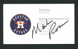 Mark Ross signed autograph auto Houston Astros Area Scout Business Card BC356