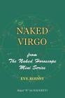 Naked Virgo: From The Naked Horoscope Mini Series By Eve Roissy (English) Paperb
